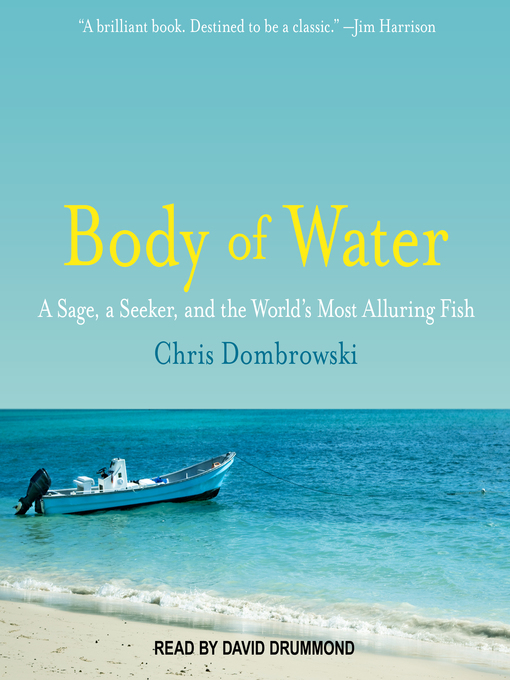 Title details for Body of Water by Chris Dombrowski - Available